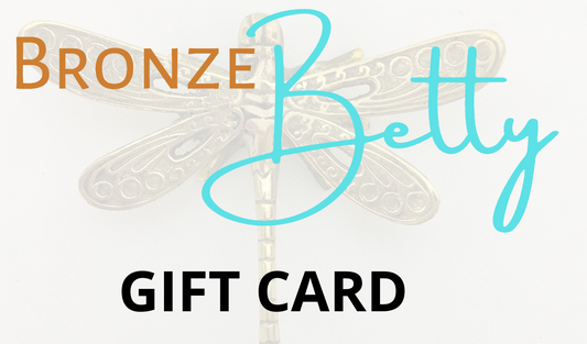 Bronze Betty Gift Card/Voucher