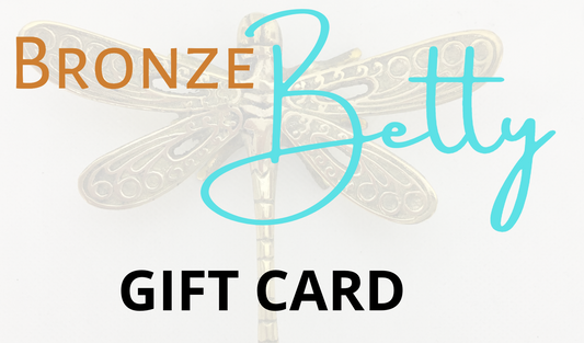Bronze Betty Gift Card